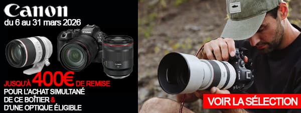 Canon Offre Boîtier + Optique du 6 au 31/06/26